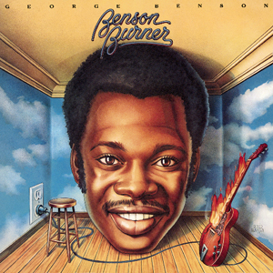 GEORGE BENSON: Benson Burner