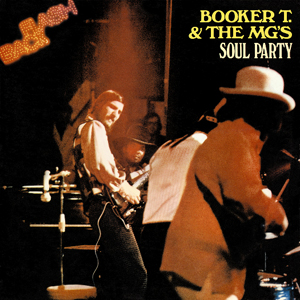 Booker T. : Soul Party
