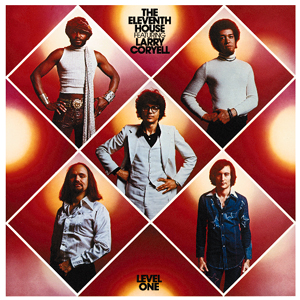 Eleventh House with Larry Coryell: Level One