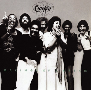 Crackin': Makings Of A Dream