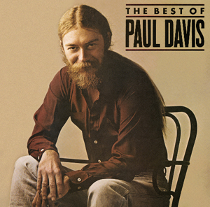 Paul Davis: Best Of Paul Davis