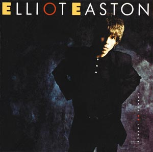 ELLIOT EASTON: Change No Change
