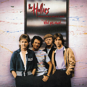THE HOLLIES: What Goes Around...