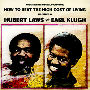 Hubert Laws: How To Beat The High Cost Of Living