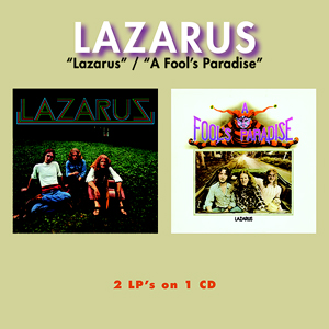 LAZARUS - Lazarus / A Fool's Paradise