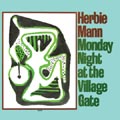 Monday Night at The Village Gate