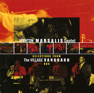 Wynton Marsalis: Selections From The Village Vanguard Box Set