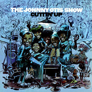JOHNNY OTIS: Cuttin' Up