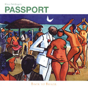 Klaus Doldinger - Passport: Back To Brazil