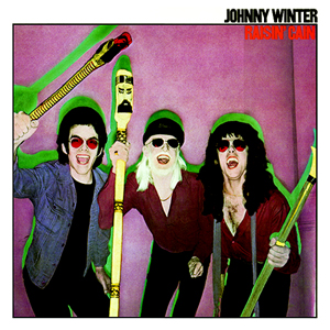Johnny Winter: Rainsin' Cain
