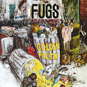 THE FUGS: Golden Filth